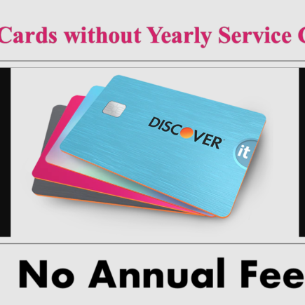 10 Best Credit Cards without Yearly Service Charge - No Annual Fee Debit
