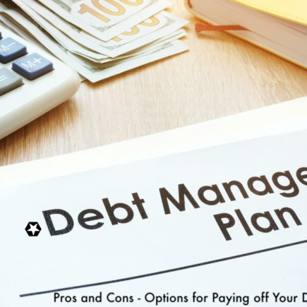 Debt Management Plan Pros and Cons - Options for Paying off Your Debts