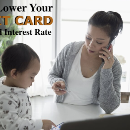 What are the Best Steps to Lower Your Credit Card Interest Rate?