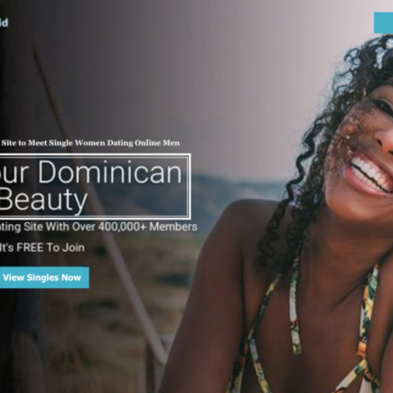 Dominican Cupid Flirting Site to Meet Single Women Dating Online Men
