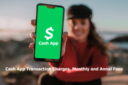 Cash App Transaction Charges, Monthly and Annal Fees - How Much Does Cash App Charge?