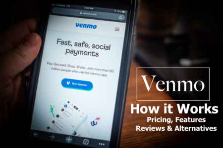 Venmo Payment Service: How it Works, Fees, Alternatives, Pros & Cons